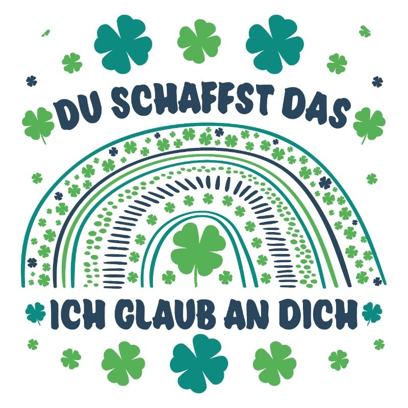 Glücksbringer: Du schaffst das! Ich glaub an dich!