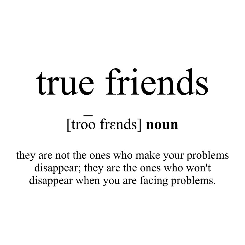 True Friends Definition Dictionary