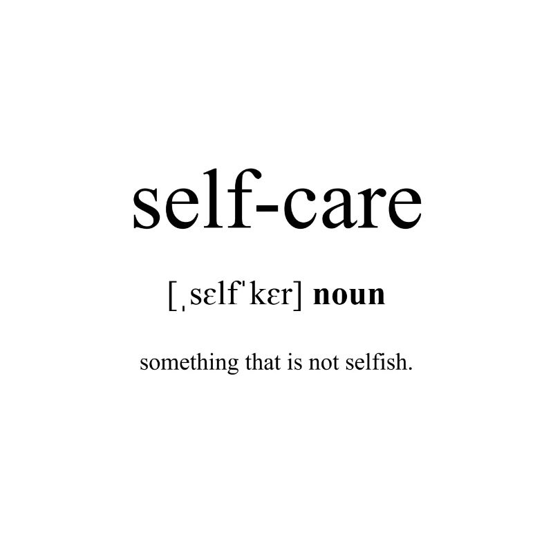 Self Care Definition Dictionary