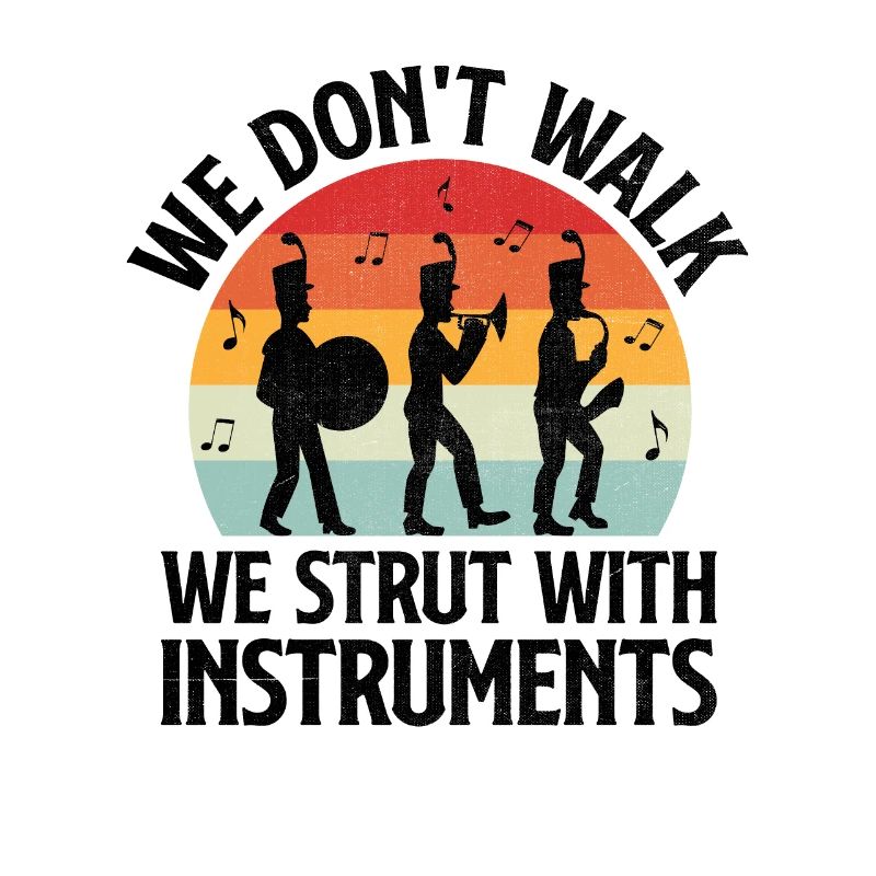 Marching Band Sayings Funny Marching Instruments