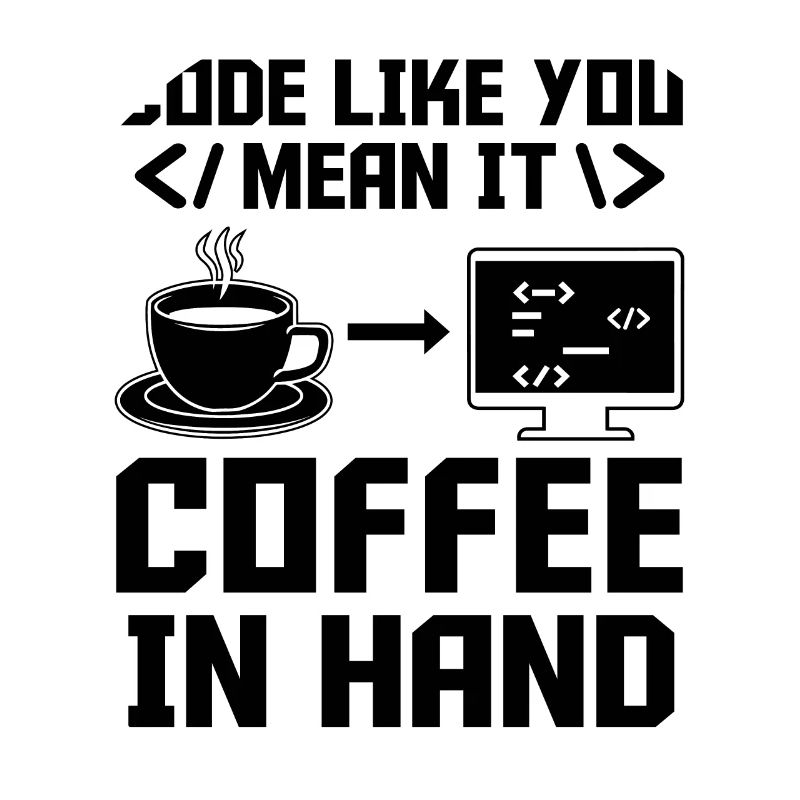 Coffee Coding Programmer Coder Developer Nerd Coff