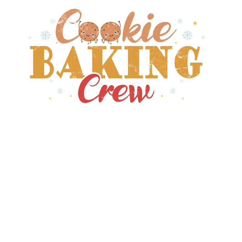 Cookie Baking Crew For Bakers Or Baking Fans
