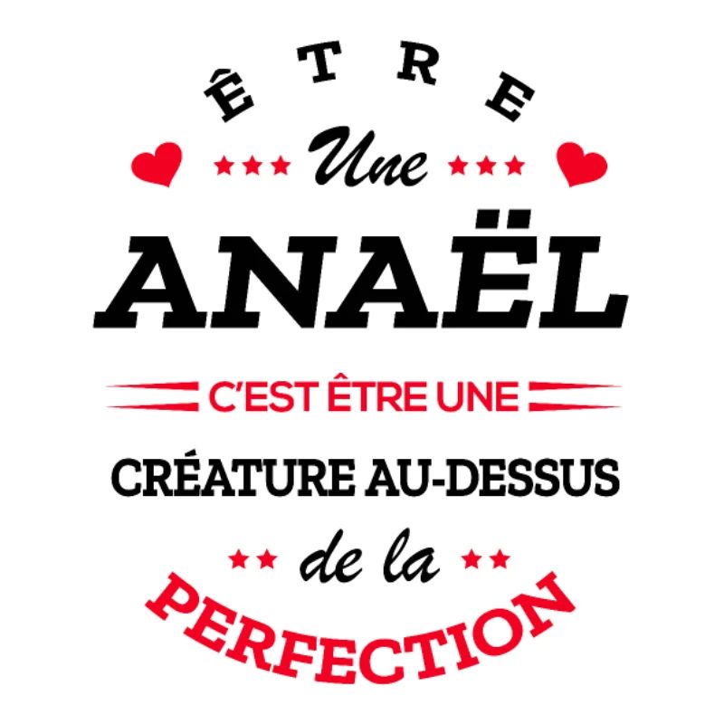 ANAËL PARFAITE - NOM ANAËL