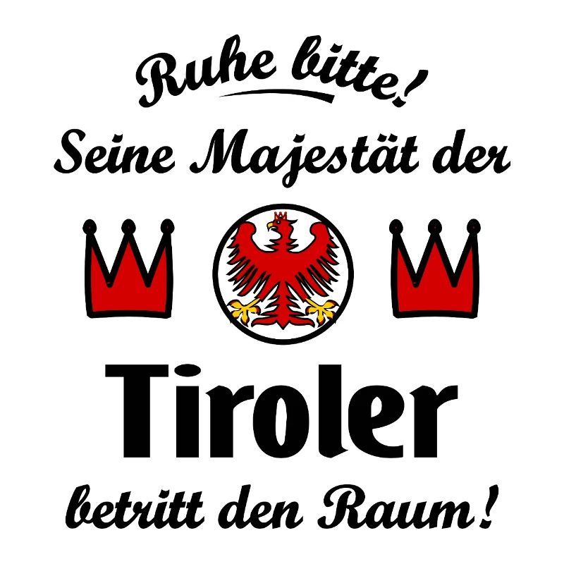 Sa Majesté du Tyrol