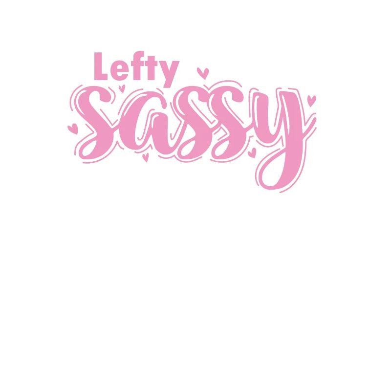 Lefty Sassy Left-handers write habit