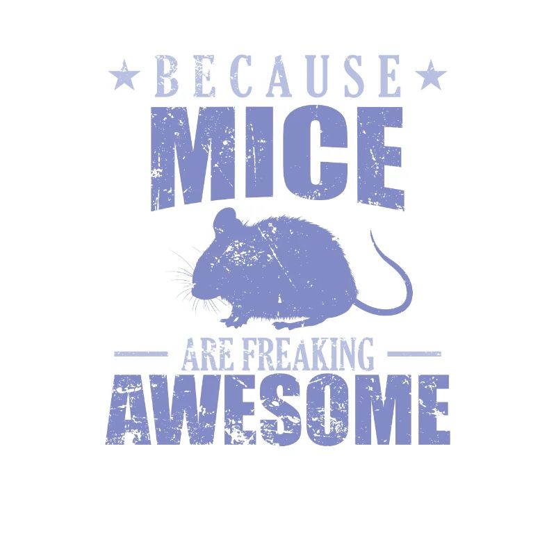 Because Mice are freaking Awesome Nature