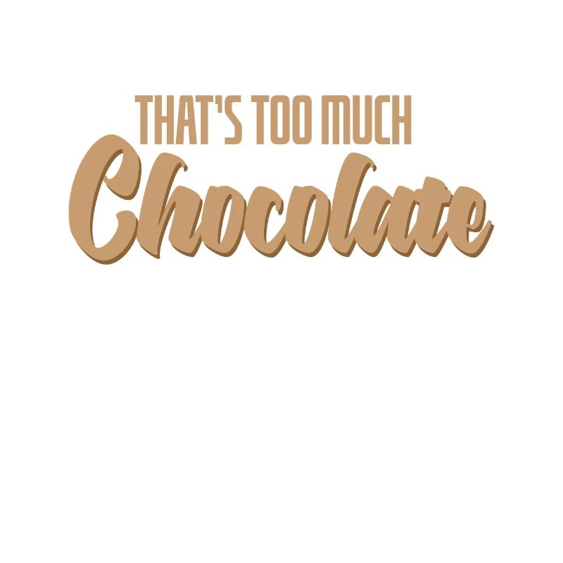 C’est trop de chocolat