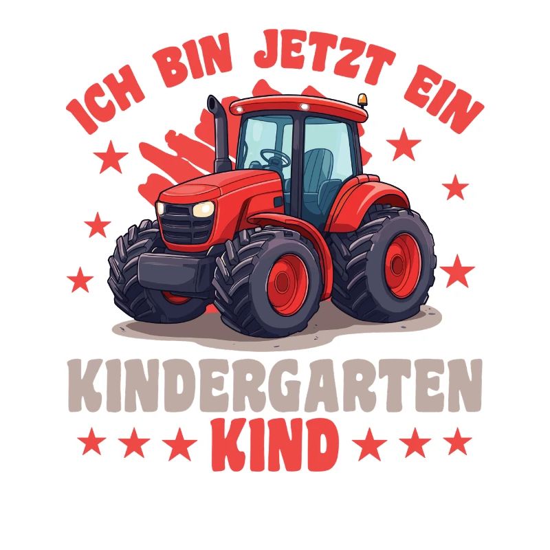 ich bin ein Kindergartenkind Kindergarten Traktor