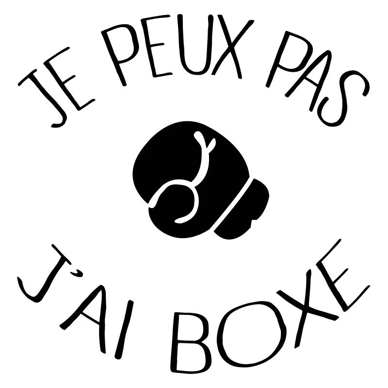 Je peux pas j'ai Boxe