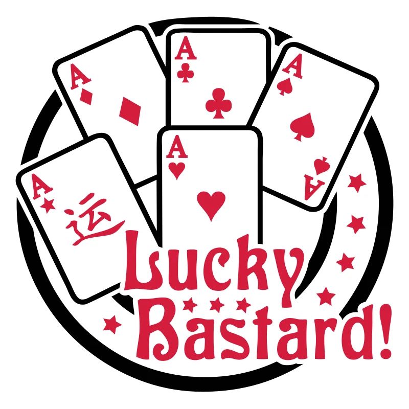 Lucky Bastard (Gambling) 02