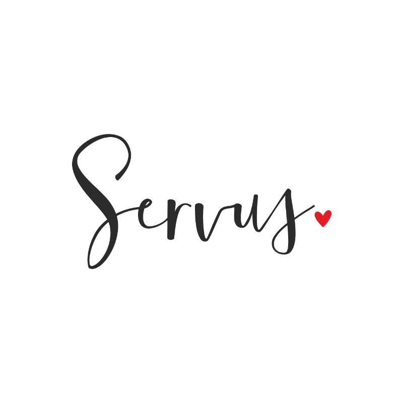 Servus Herz Dekoration Geschenk Gruß