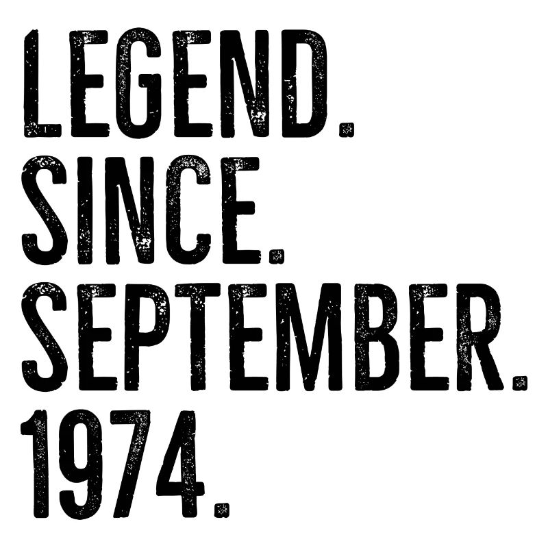 Legend Since September 1974