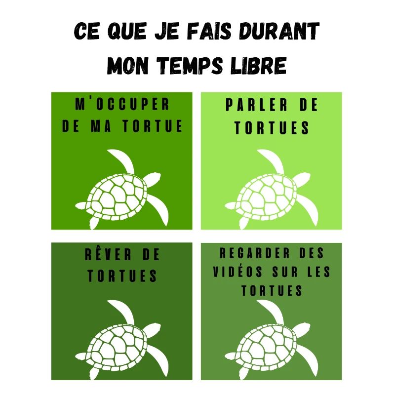ce que je fais durant mon temps libre tortue