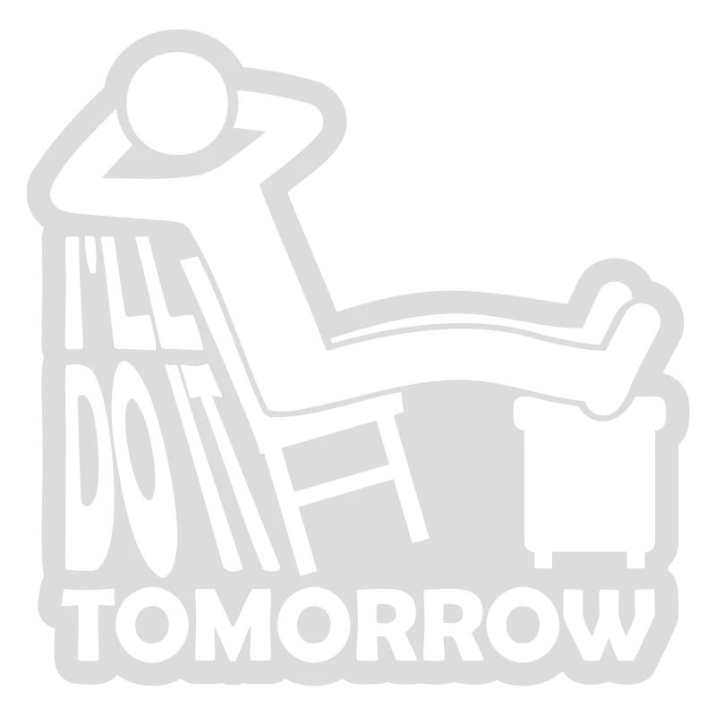 do it tomorrow quote