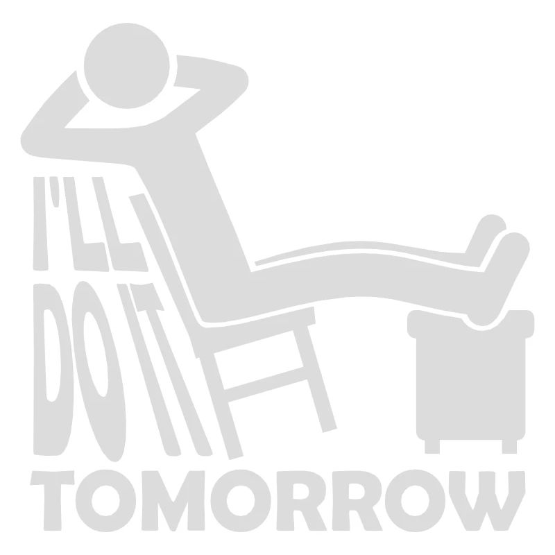 do it tomorrow quote