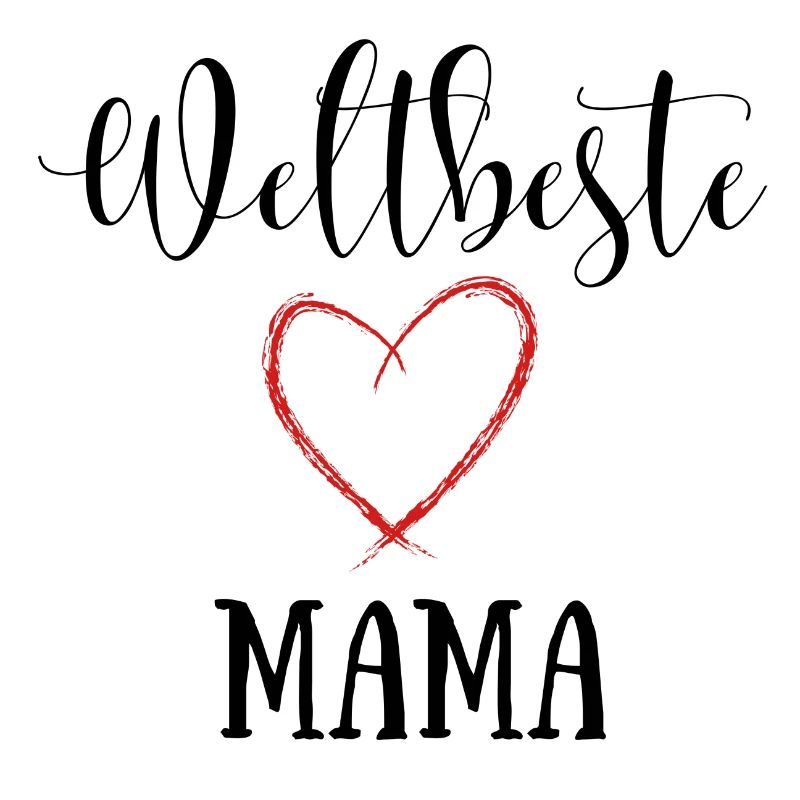 Weltbeste Mama - Geschenk Mutter
