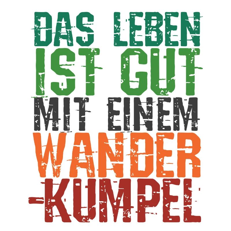 Wanderwege Wanderer Statement Klettern Wandern