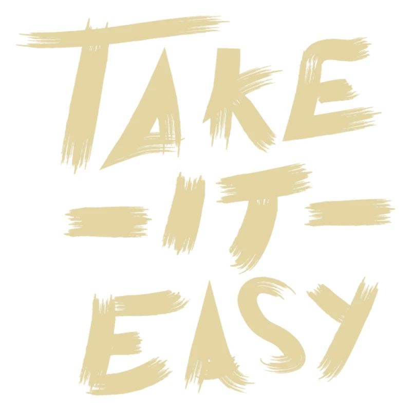 Take it Easy