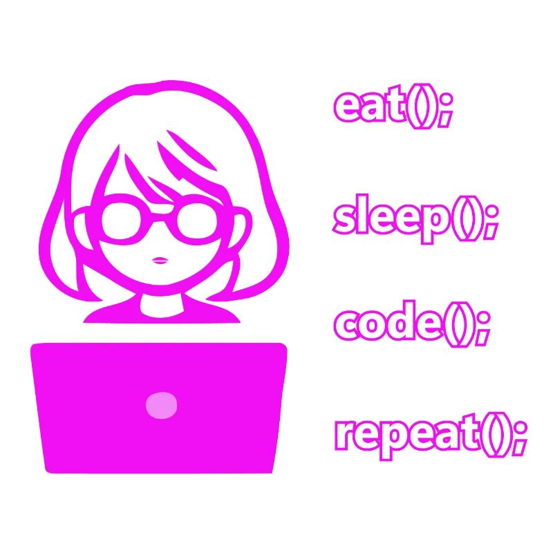 eat sleep code repeat woman computer