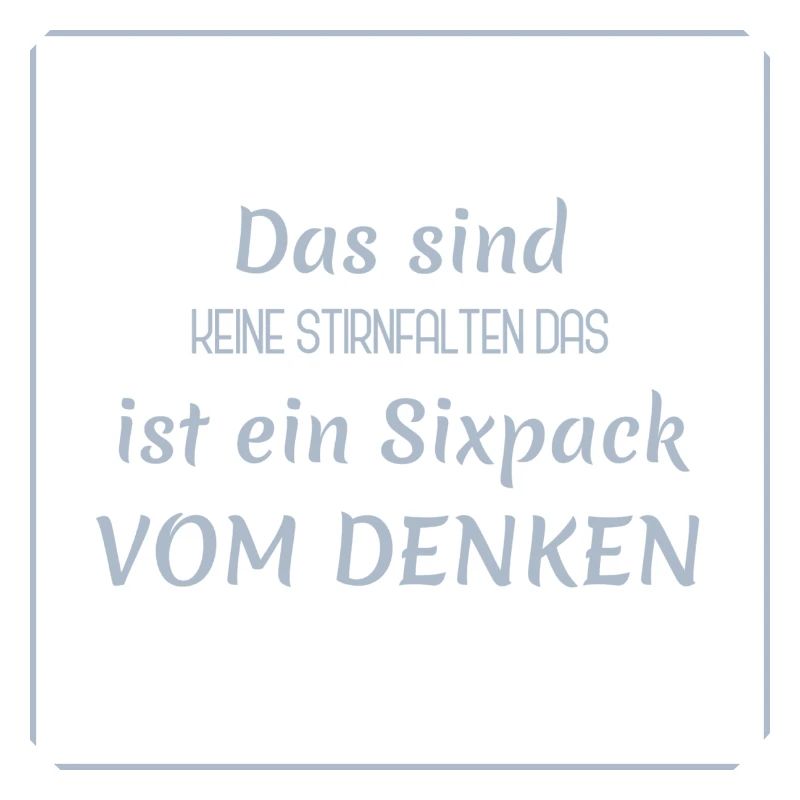 witzige sprüche - denker vs. sixpack