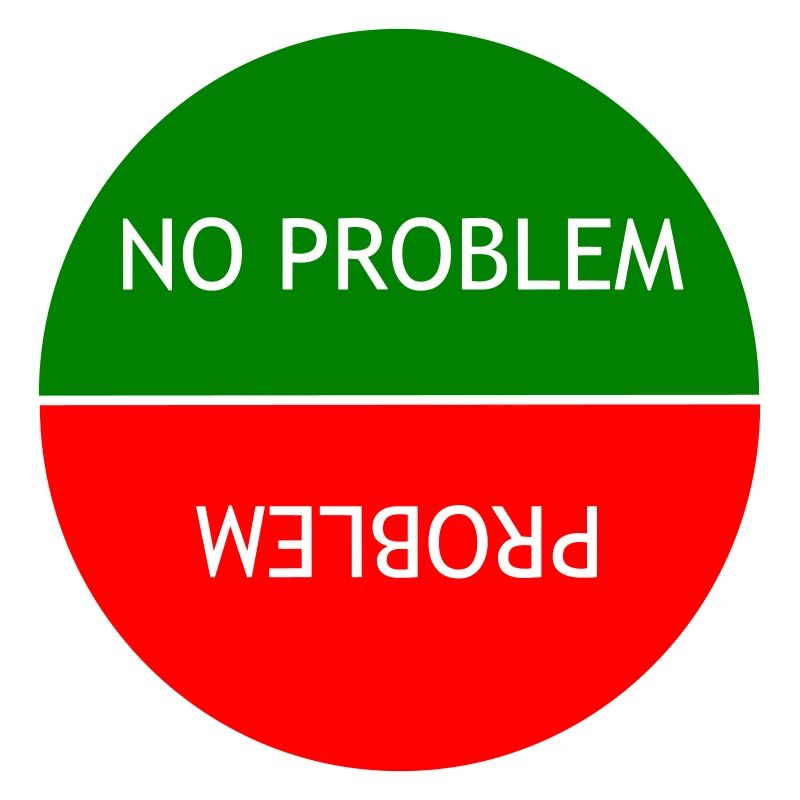 Kein Problem vs. Problem