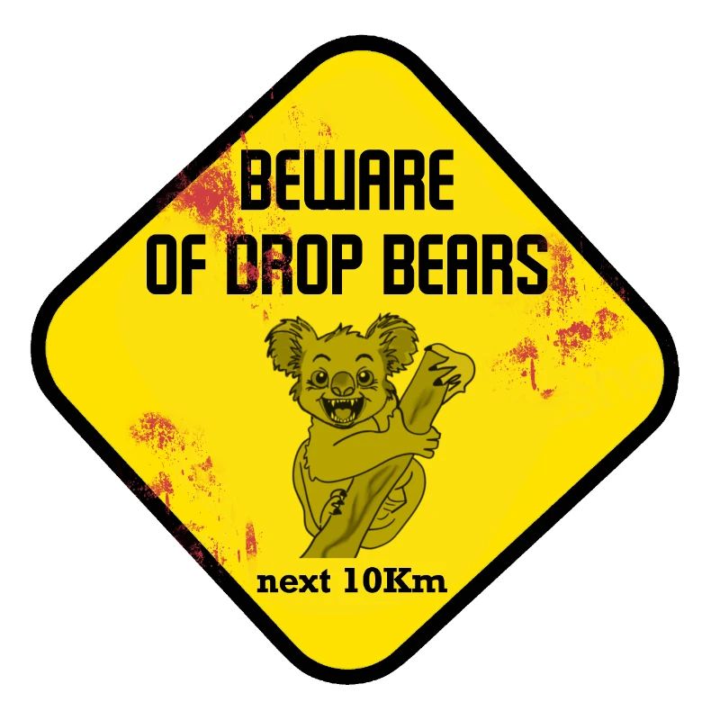 Warning Sign Drop Bears
