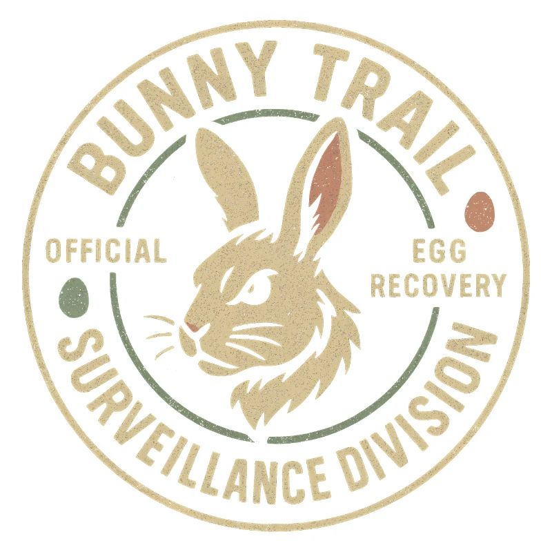Rabbit Path Surveillance Department Funny Easter