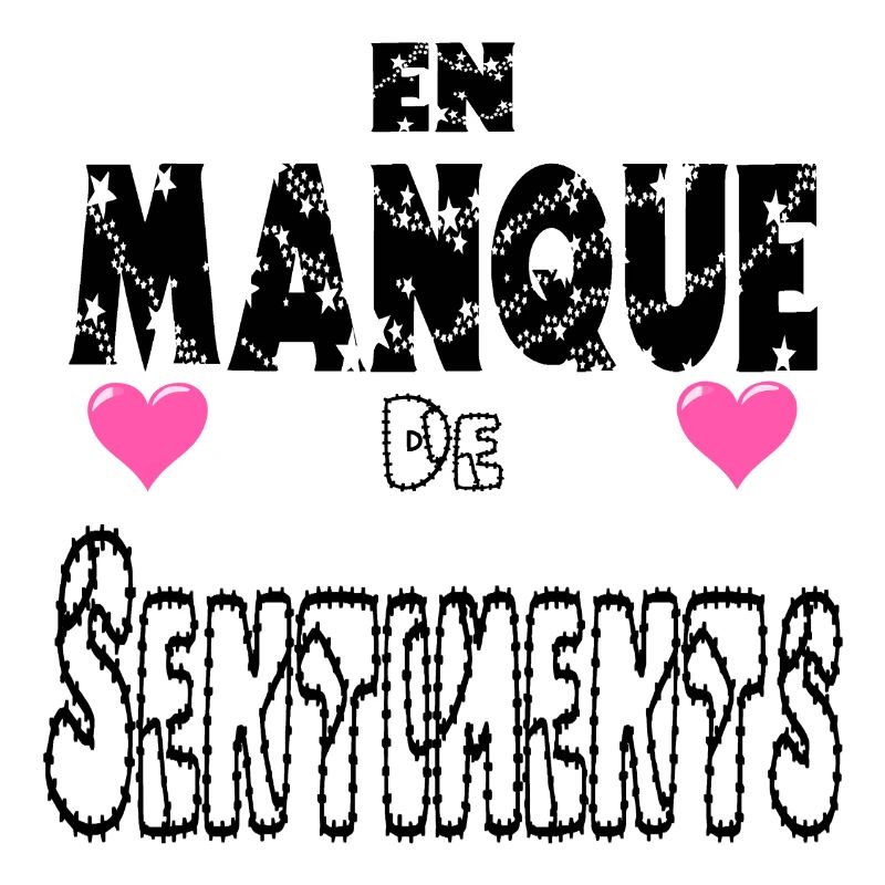En Manque de Sentiments