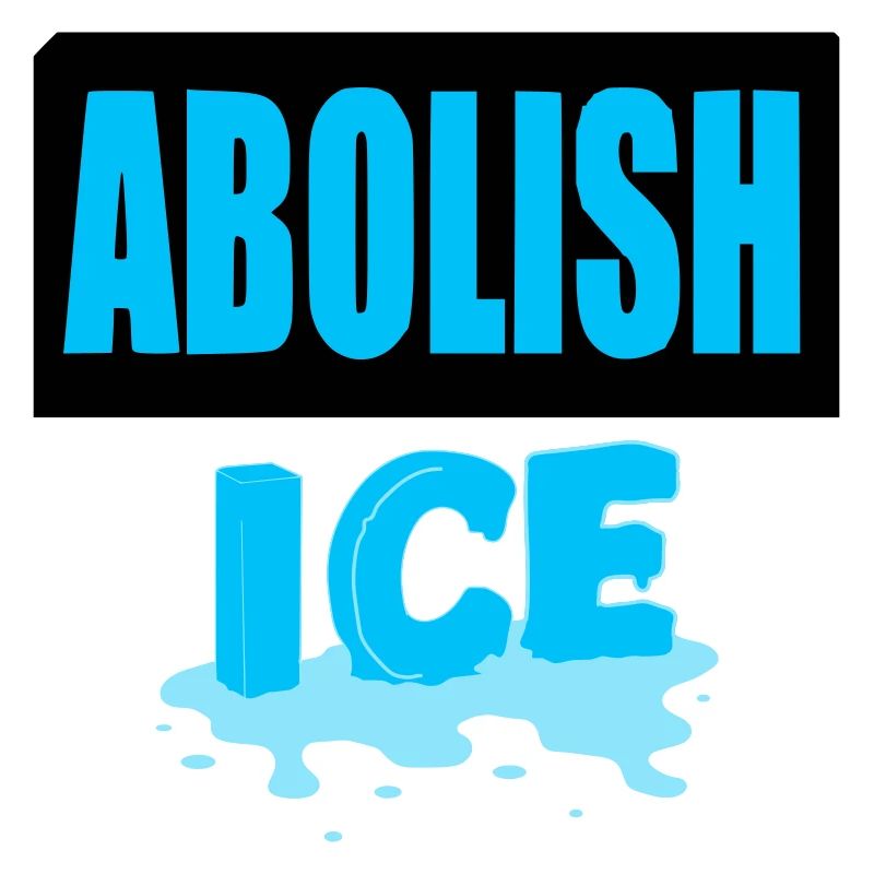 Abolish I.C.E: