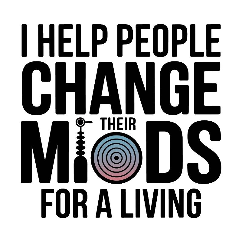 Hypnotist I Help People Change Minds Professional 