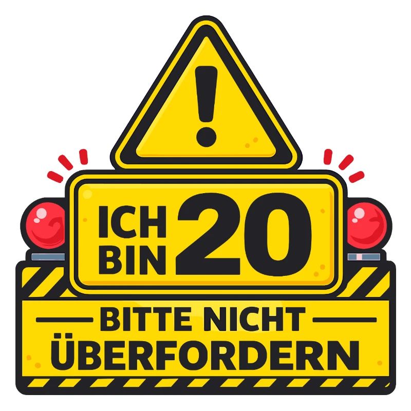 Ich bin 20 – Bitte nicht überfordern