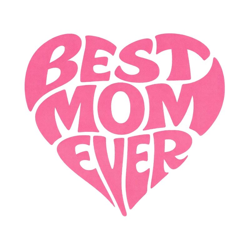 Best Mom Ever Herz Muttertag Geschenk