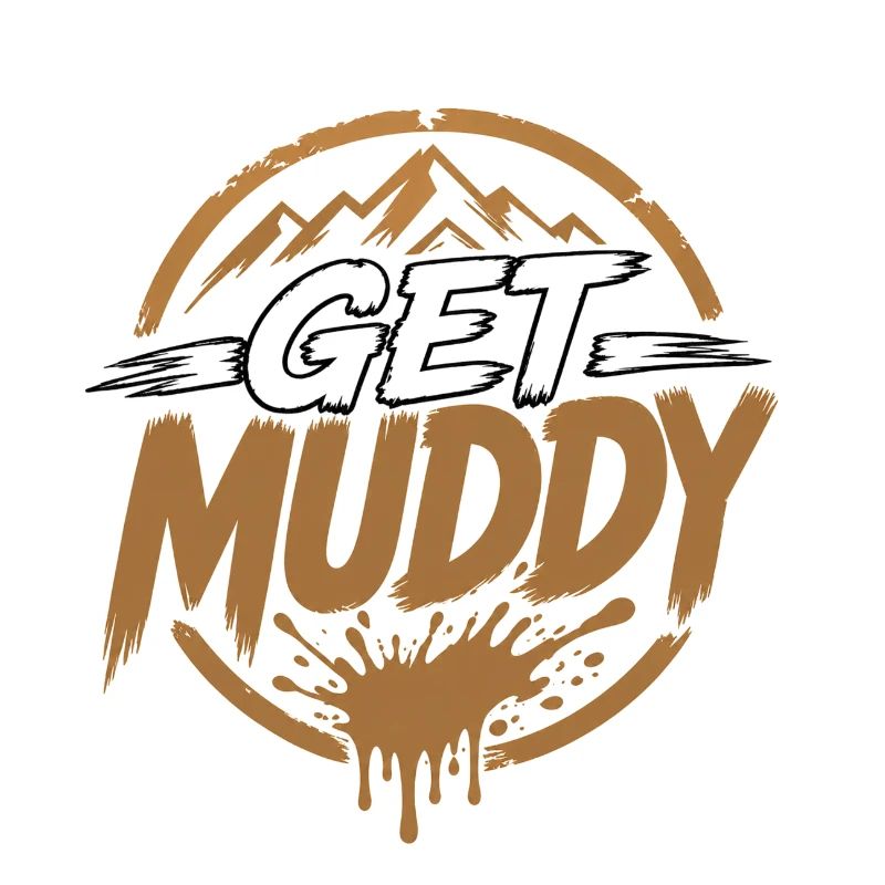Get Muddy