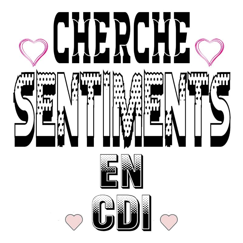 Cherche Sentiments en CDI