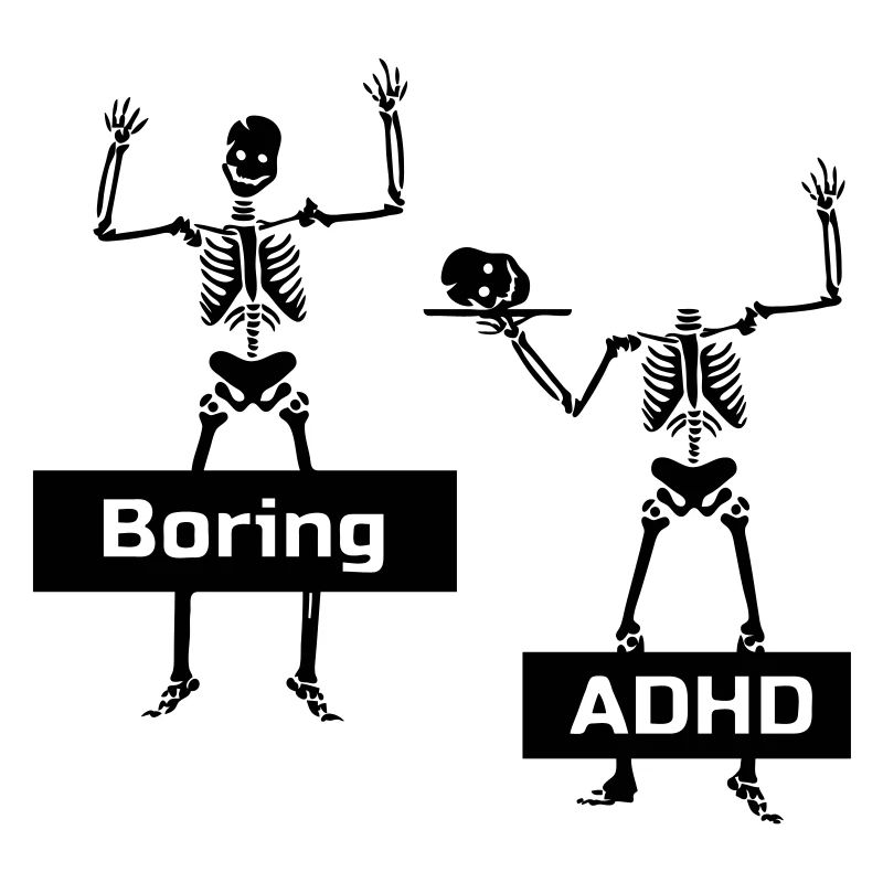 Boring vs ADHD ADHS Spruch Geschenk