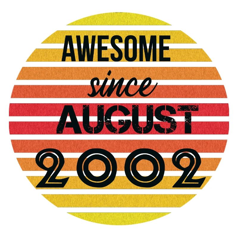 Awesome since august 2002