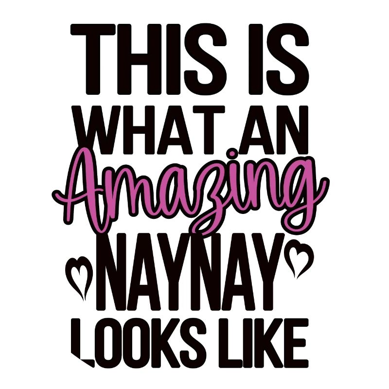 Naynay Oma Muttertagsgeschenk Naynay Großmutter