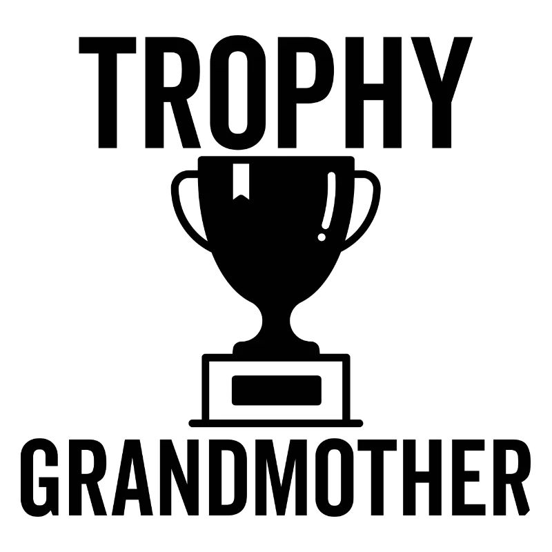 Trophäe Großmutter