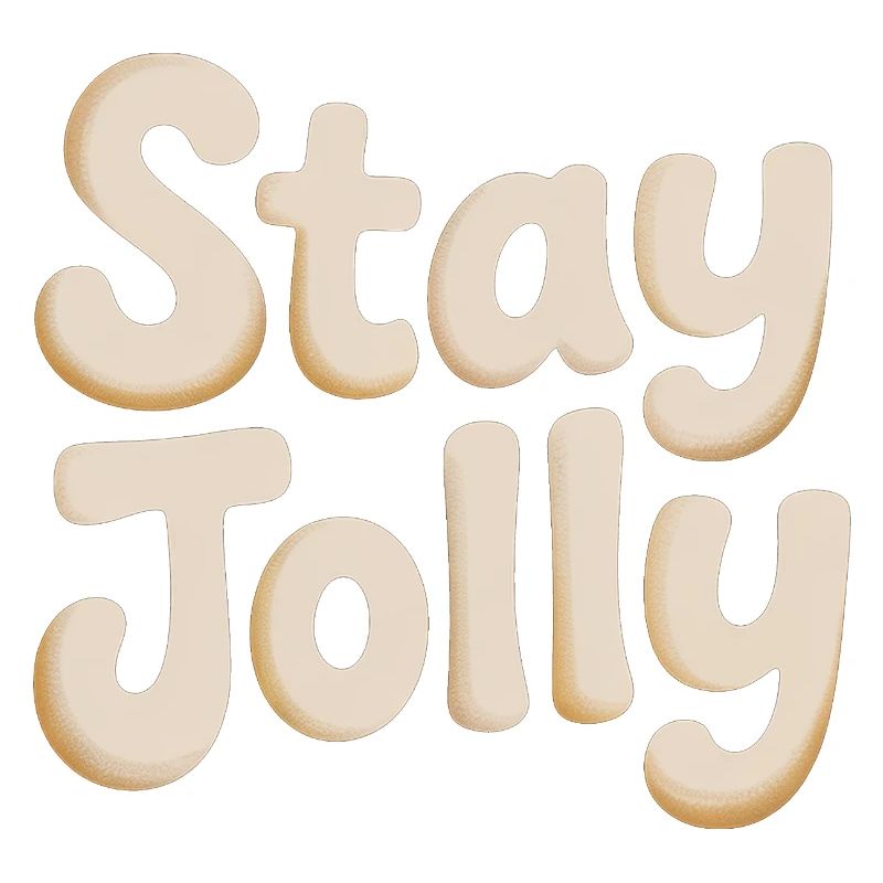 Stay Jolly Cozy Script