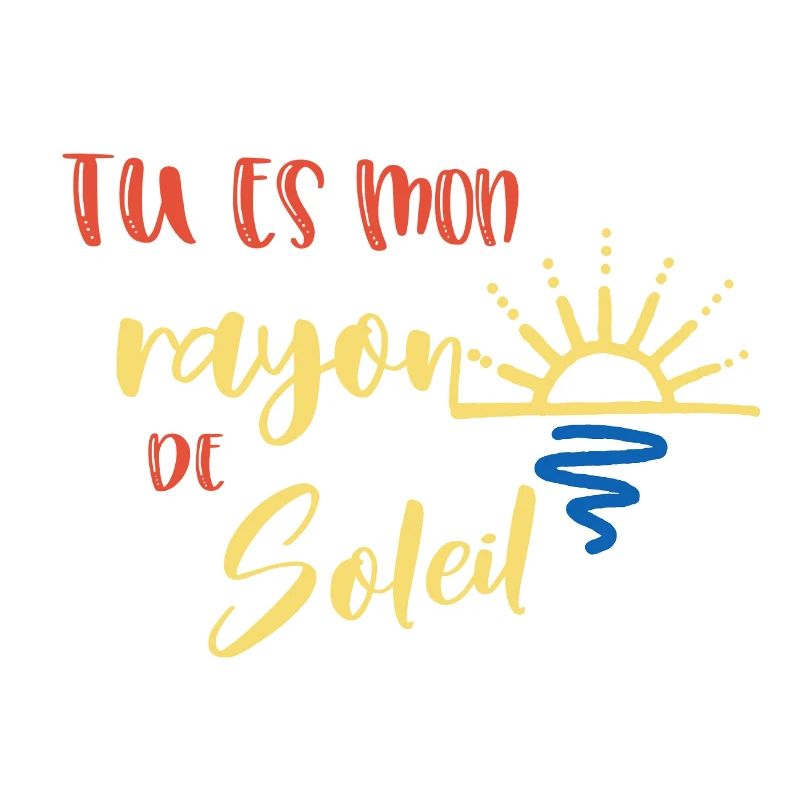 tu es mon rayon de soleil