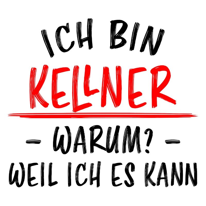 Kellner Lustige Spruch Service Restaurant Geschenk