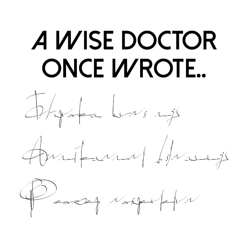 WEISER DOKTOR SCHRIEB EINMAL