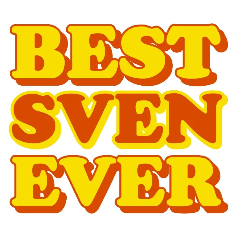 Sven First Name Funny Gift