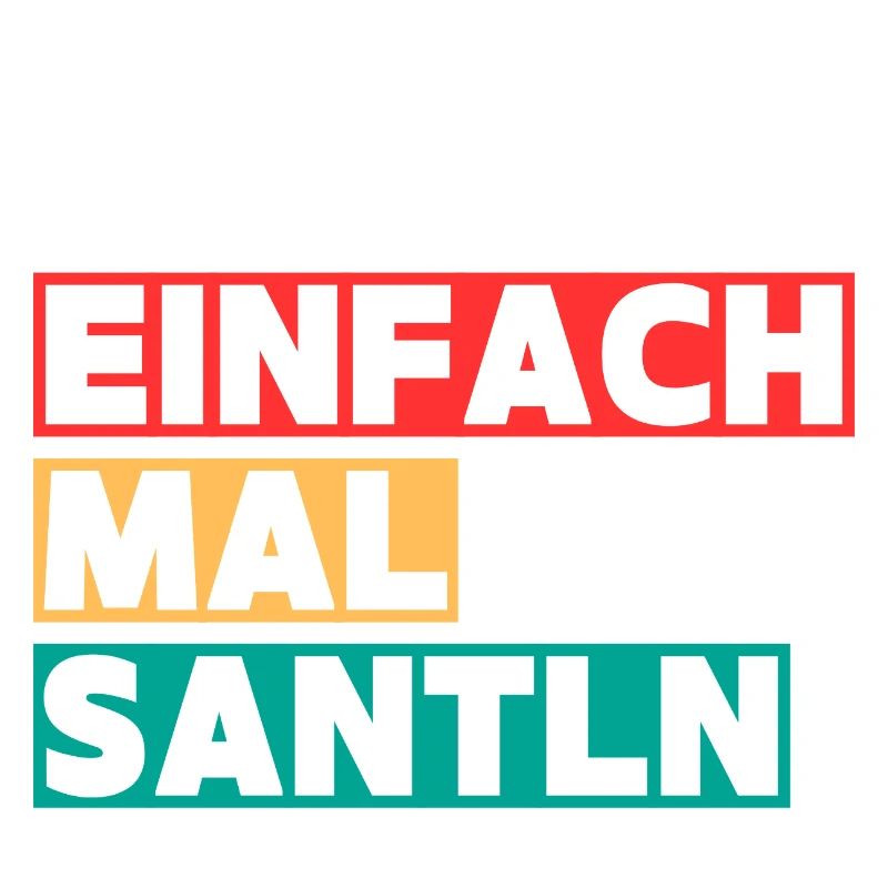 einfach mal santn
