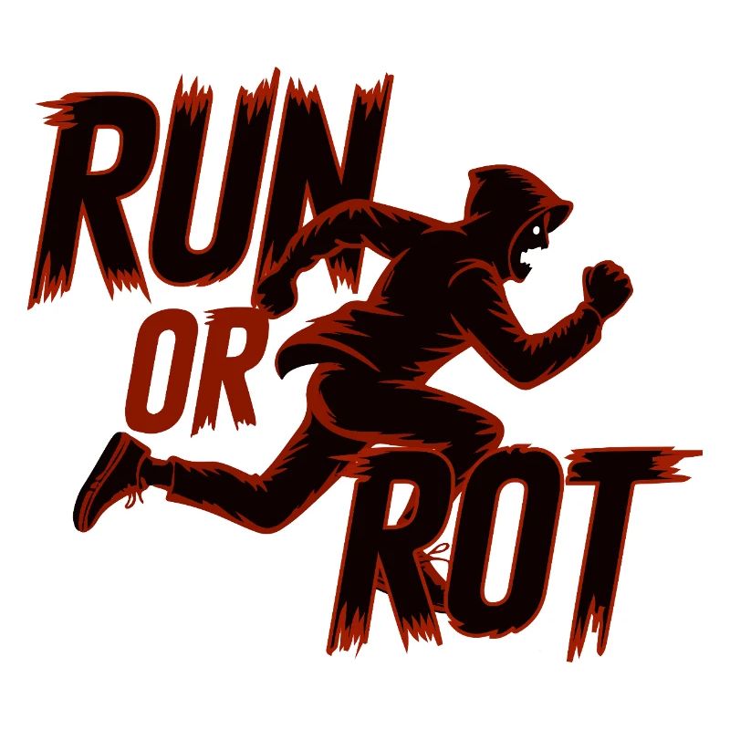 LAUFEN ODER VERROTTEN