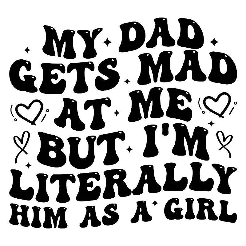 Papa wird sauer auf mich, aber ich bin buchstäblich er als Mädchen