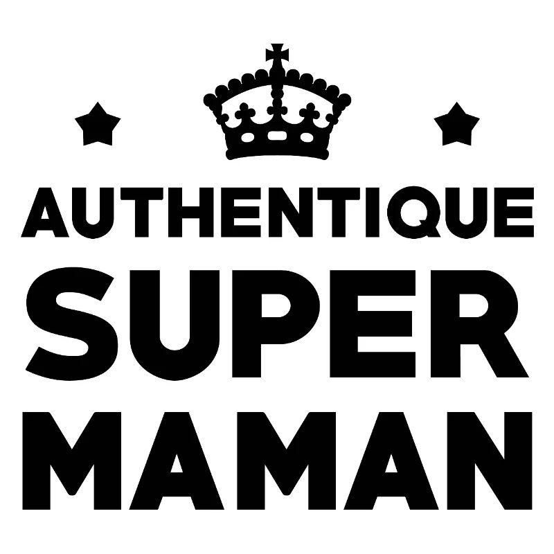 Authentische Super-Mama – Muttertag
