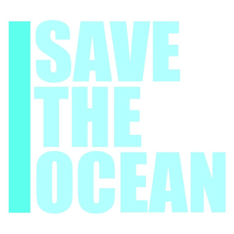 Save The Ocean Ocean Activism Environment Statement