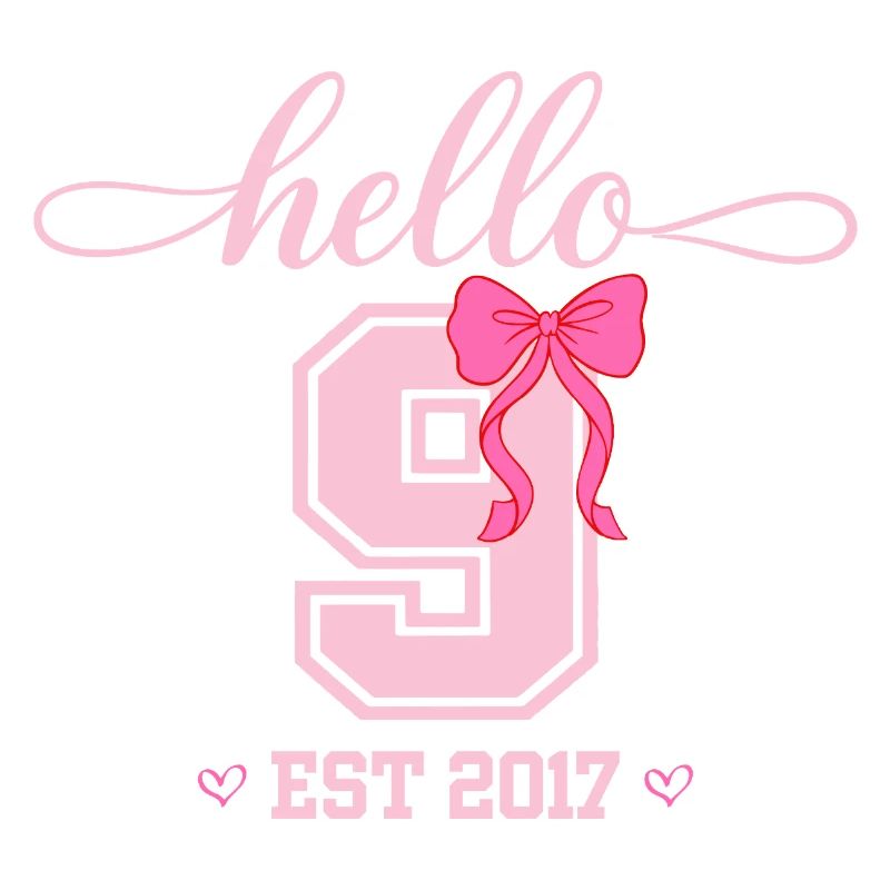 Hello 9 Est 2017 Mädchen Geburtstag Design