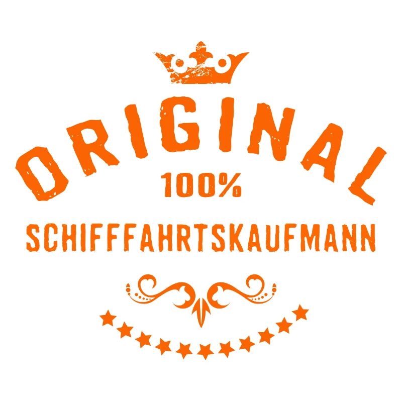 Original 100 Prozent Schifffahrtskaufmann -